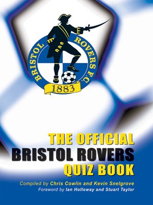 cover image of The Official Bristol Rovers Quiz Book